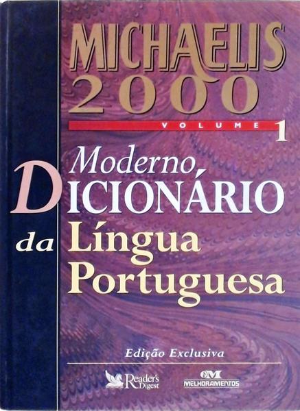 Michaelis 2000: Moderno Dicionário Da Língua Portuguesa (2000 - 2 Volumes)
