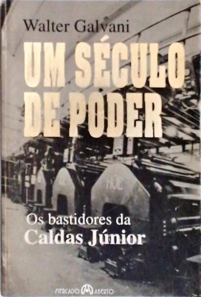 Um Século De Poder (Autógrafo)