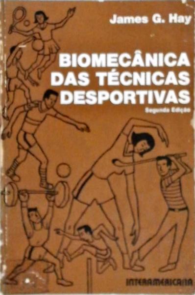 Biomecânica Das Técnicas Desportivas