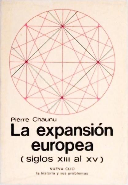 La Expansión Europea Siglos Xiii Al Xv
