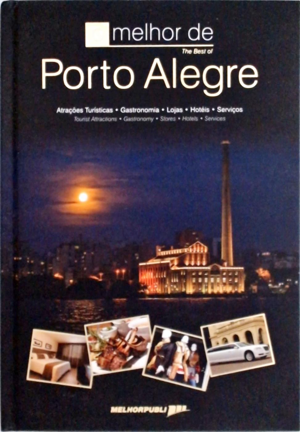 O Melhor De Porto Alegre