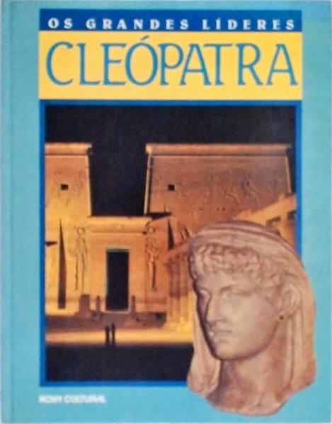 Os Grandes Líderes: Cleópatra