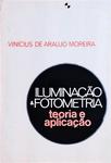 Iluminação E Fotometria: Teoria E Aplicação