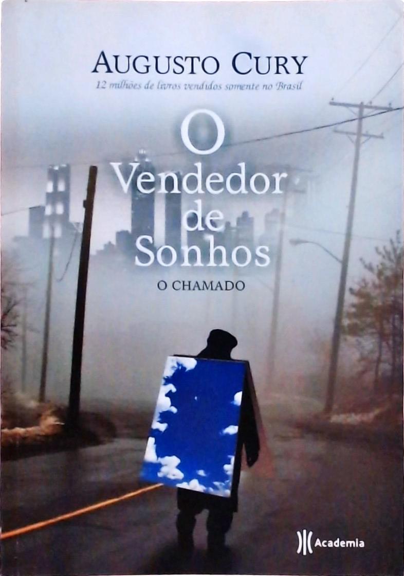 O Vendedor De Sonhos: O Chamado