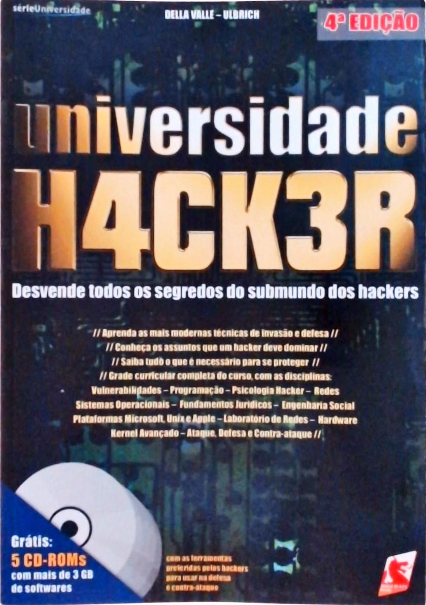 Universidade H4ck3r (não Inclui Cds)