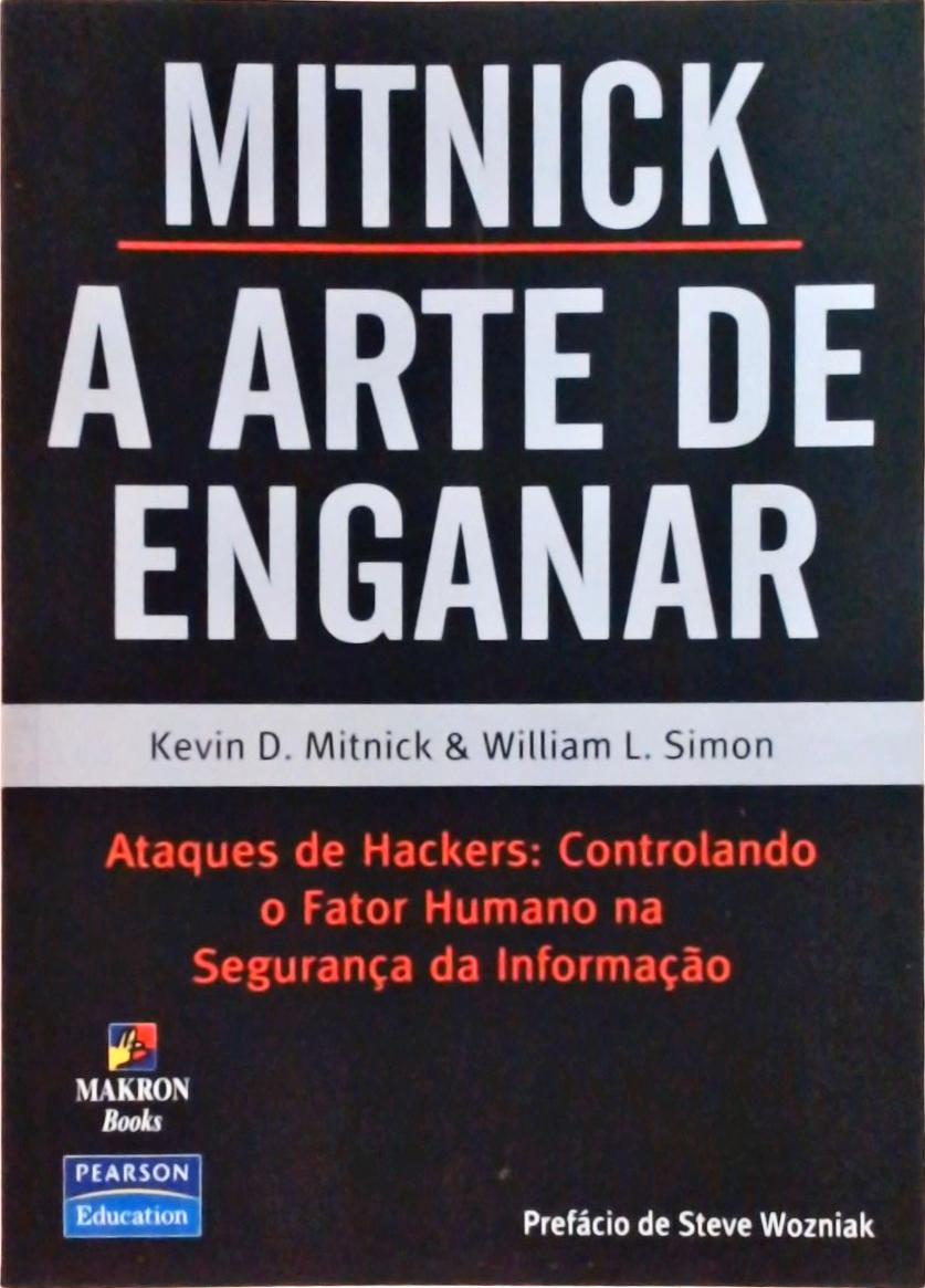 Mitnick: A Arte De Enganar