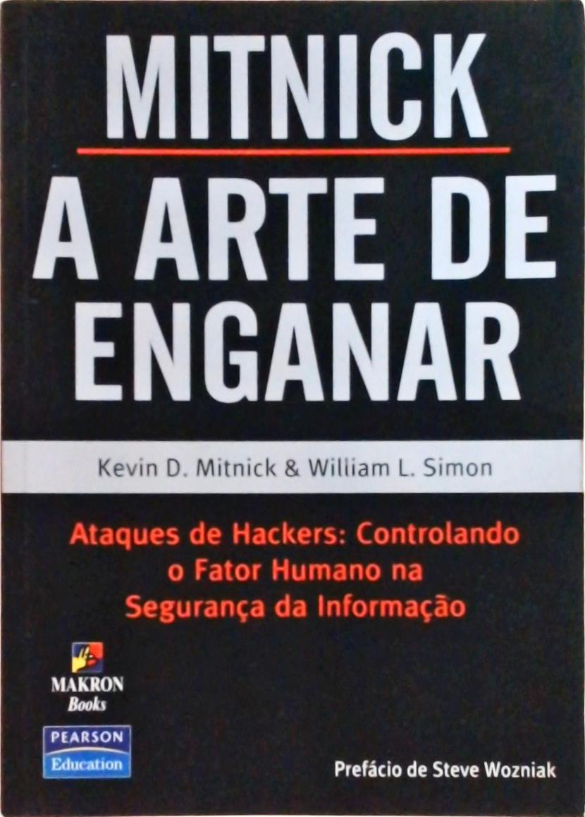 Mitnick: A Arte De Enganar