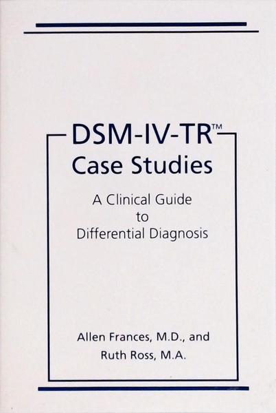 DSM-IV-TR Case Studies