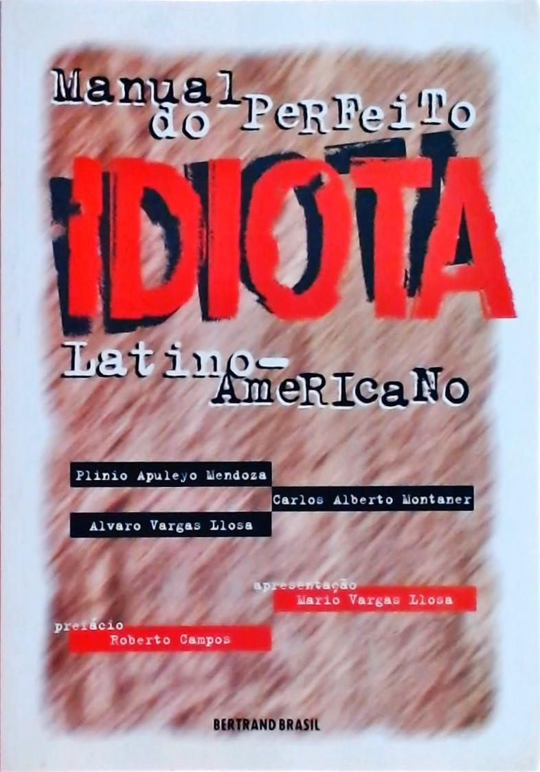 Manual do Perfeito Idiota Latino-Americano