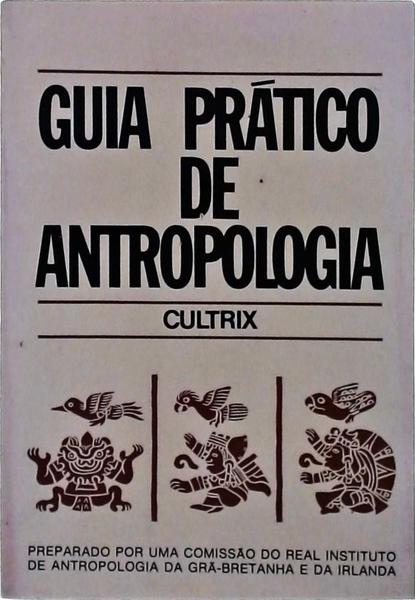 Guia Prático De Antropologia