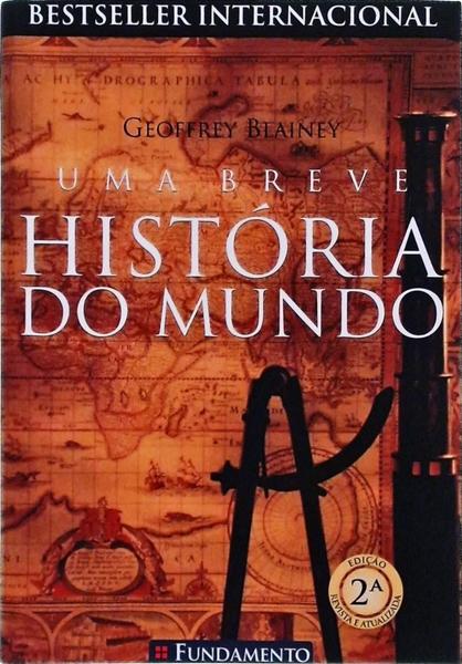 Uma Breve História Do Mundo