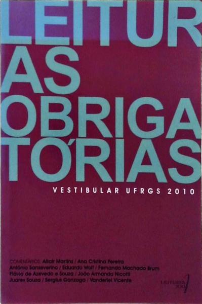 Leituras Obrigatórias Vestibular Ufrgs 2010