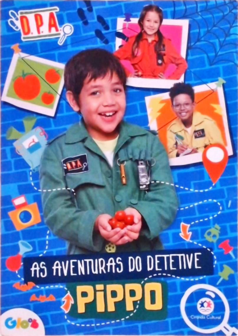 D.P.A: As Aventuras Do Detetive Pippo