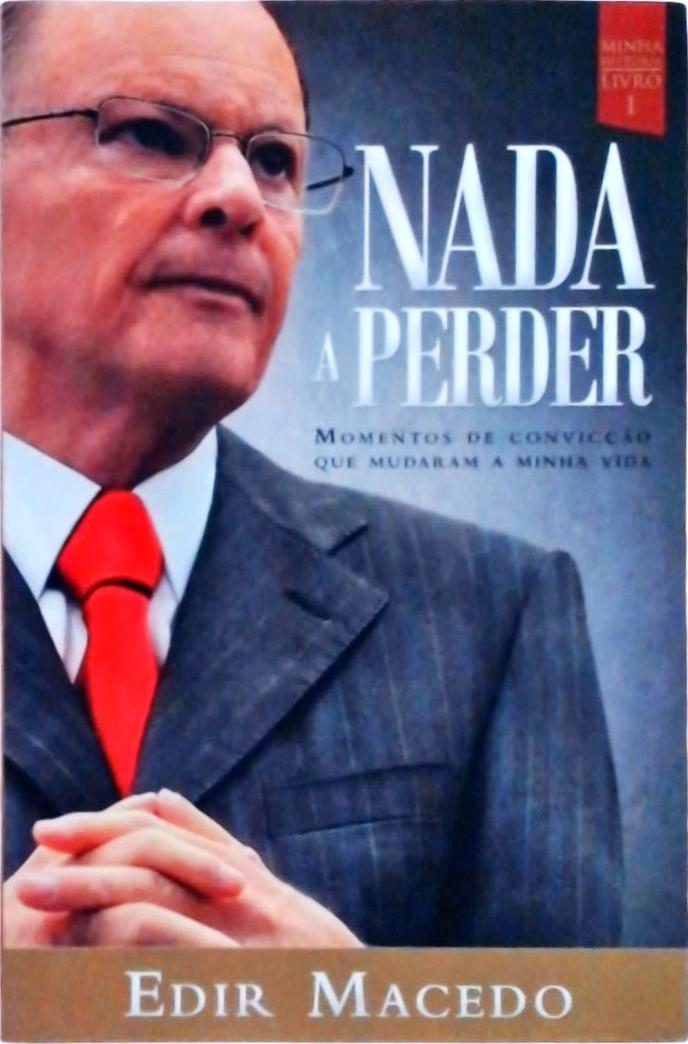 Nada A Perder Vol 1