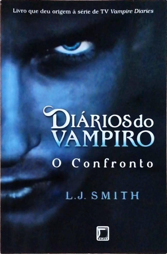 Diários do vampiro: O confronto (Vol. 2)