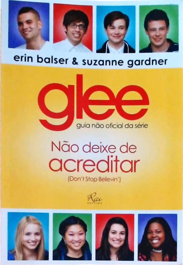 Glee: Não Deixe De Acreditar