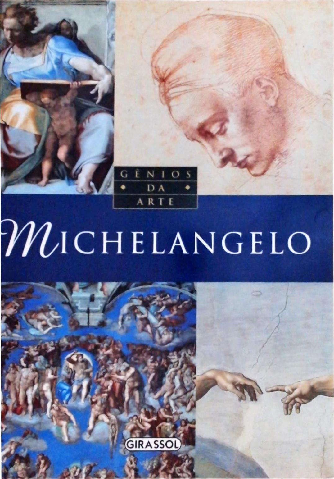 Gênios Da Arte: Michelangelo