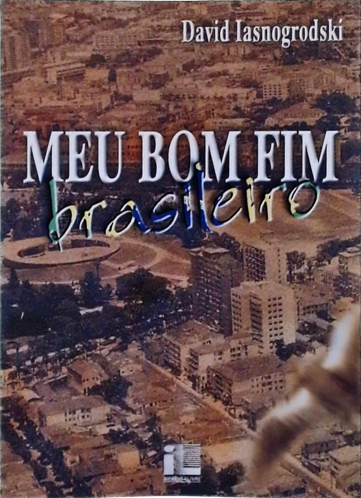 Meu Bom Fim Brasileiro