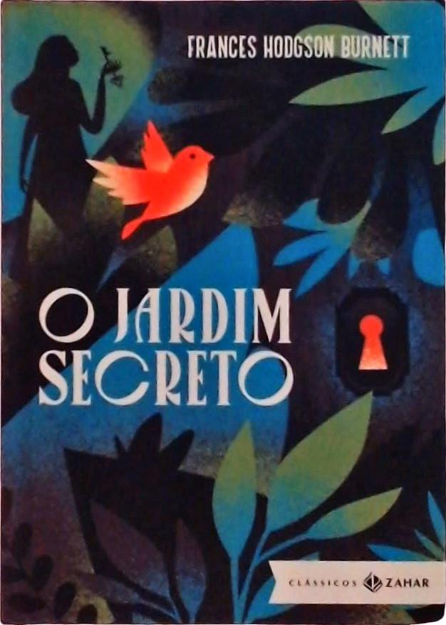 O Jardim Secreto (adaptado) Frances Hodgson Traça Livraria e Sebo O Jardim Secreto (adaptado) Frances Hodgson Traça Livraria e Sebo