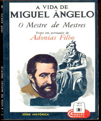 A Vida de Miguel Ângelo