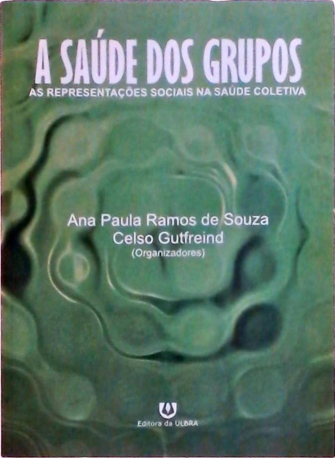 A Saúde Dos Grupos