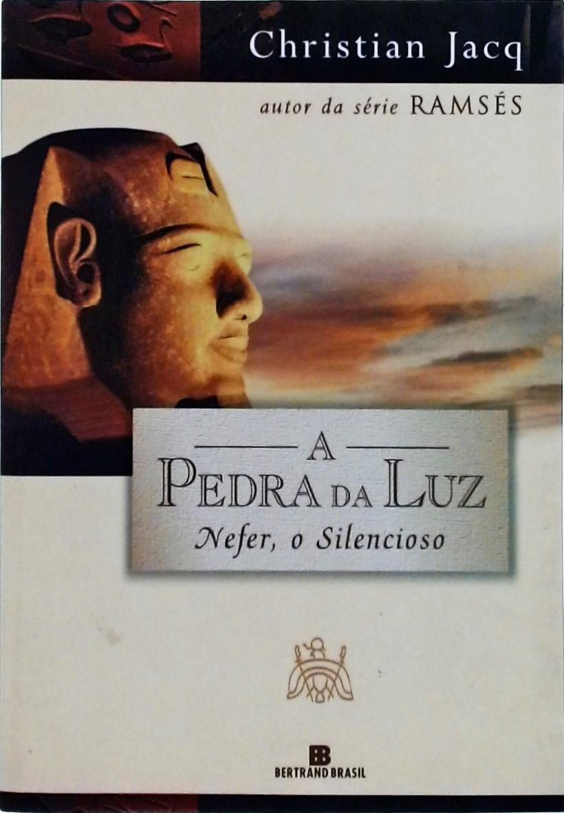 A Pedra da Luz: Nefer, o Silencioso