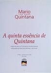 Mário Quintana 100 Anos: A Quinta Essência De Quintana
