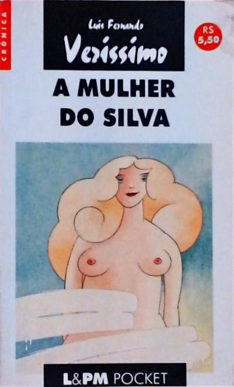 A Mulher Do Silva