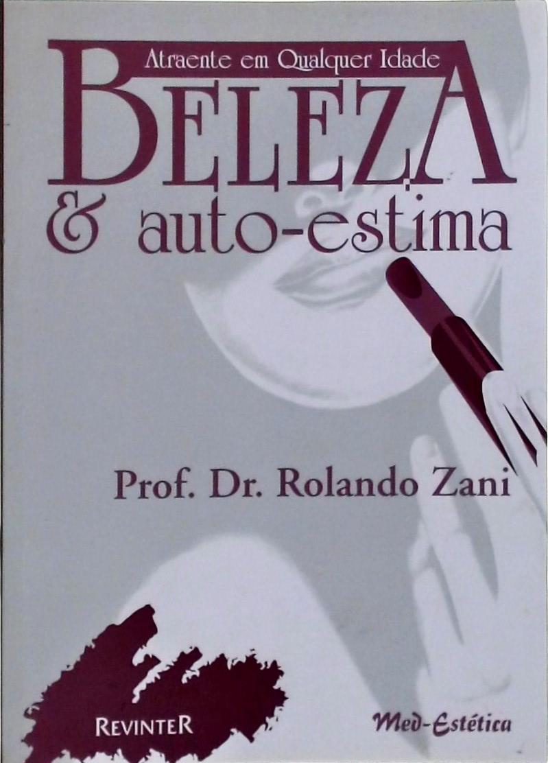 Atraente Em Qualquer Idade: Beleza E Auto-Estima