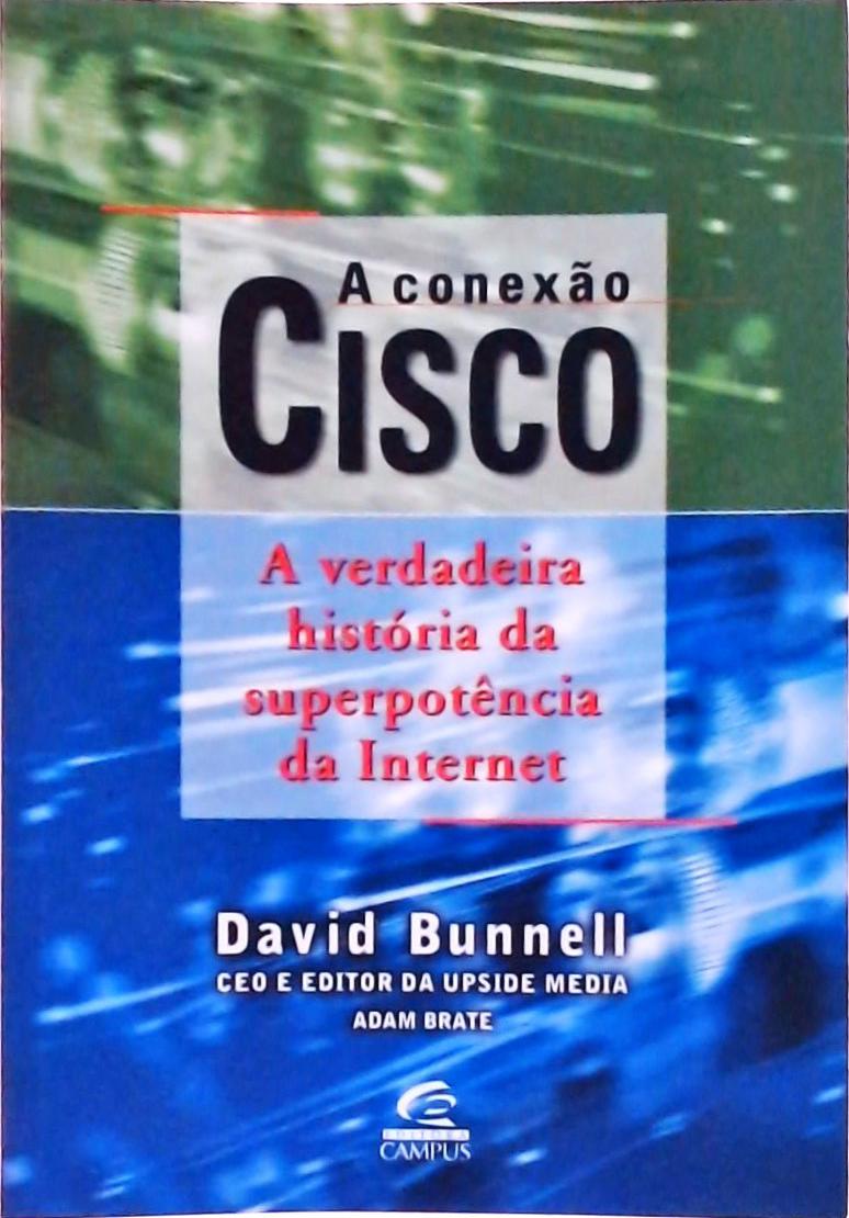 A Conexão Cisco