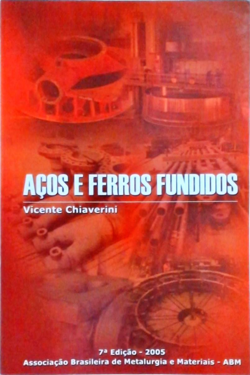 Aços e Ferros Fundidos