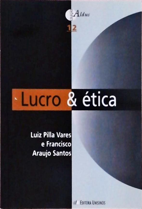 Lucro & Ética