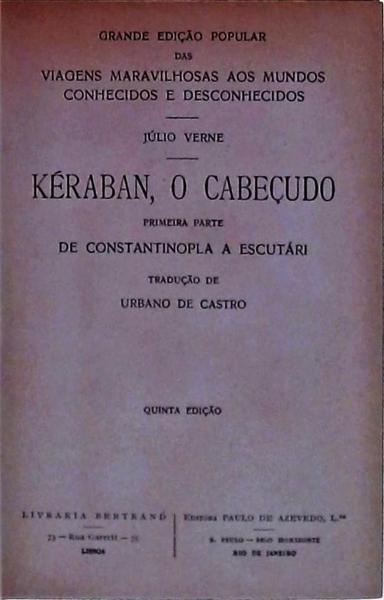 Kéraban, O Cabeçudo: De Constantinopla A Escutári