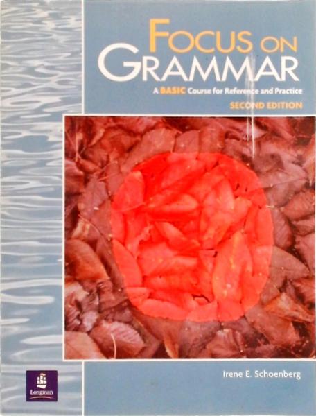 Focus On Grammar: A Basic Course For Reference And Practice (2000)