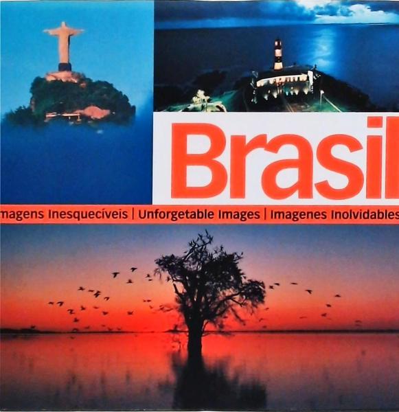 Brasil: Imagens Inesquecíveis