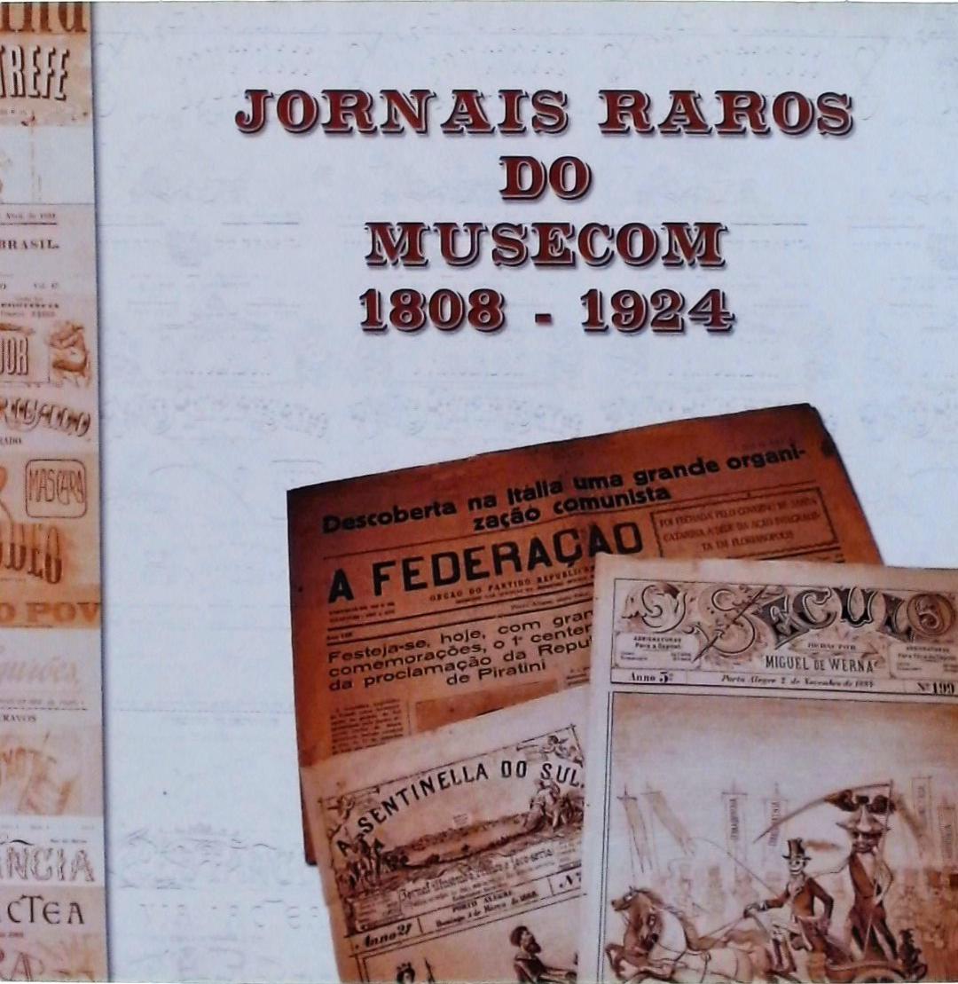Jornais Raros do Musecom 1808-1924 (Inclui CD)