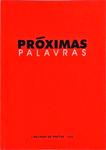 Próximas Palavras: 1ª Reunião De Poetas Sul