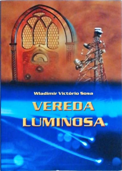 Vereda Luminosa