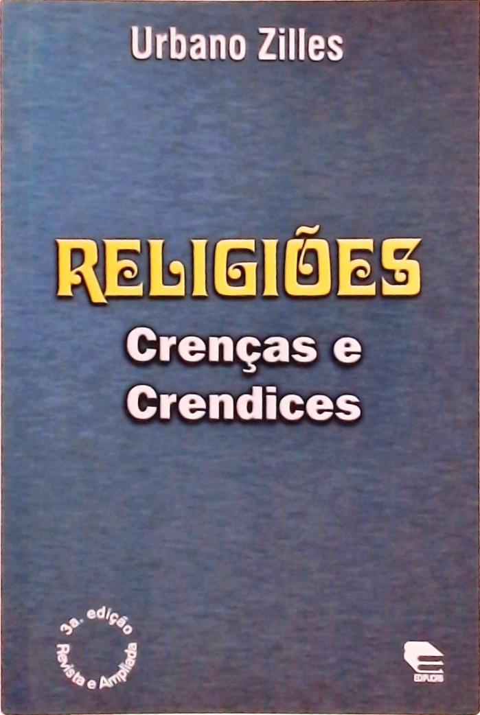 Religiões - Crenças e Crendices