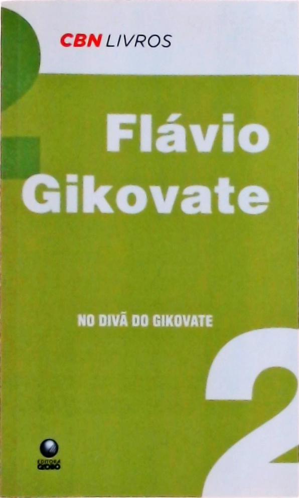 No Divã Do Gikovate Vol 2