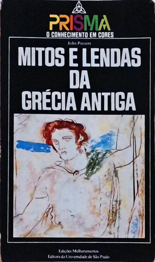 Mitos E Lendas Da Grécia Antiga