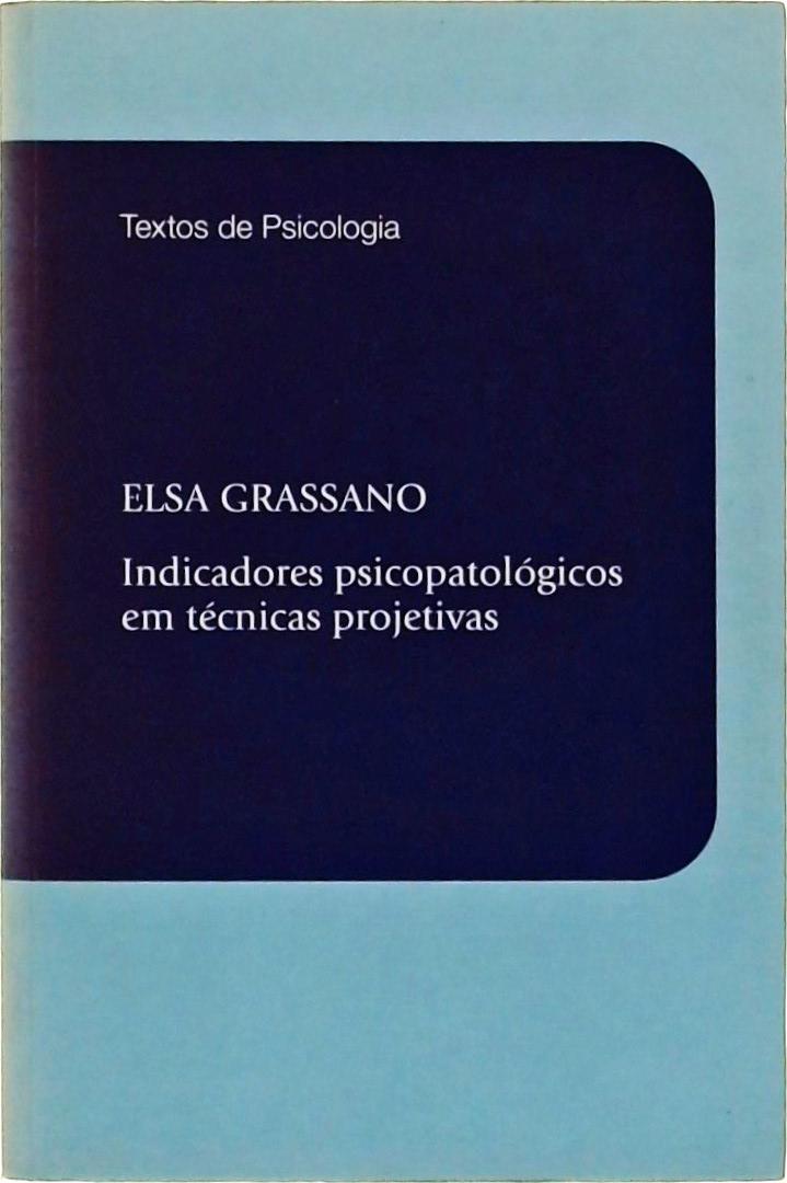 Indicadores Psicopatológicos Em Técnicas Projetivas (2012)