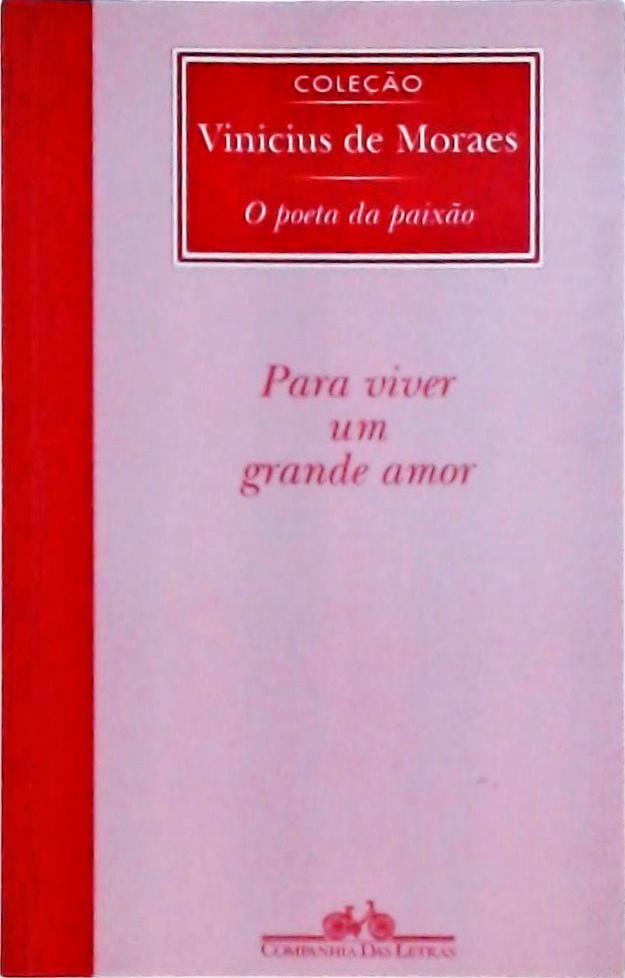 Para Viver Um Grande Amor