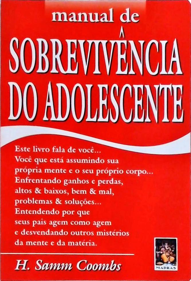 Manual De Sobrevivência Do Adolescente