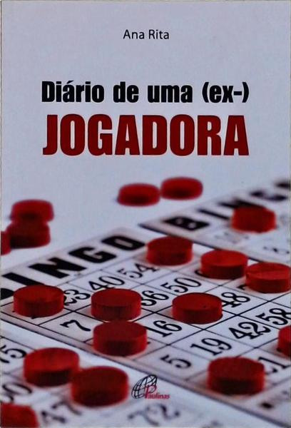 Diário De Uma (Ex) Jogadora