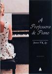 A Professora De Piano