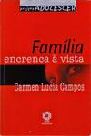 Família: Encrenca À Vista