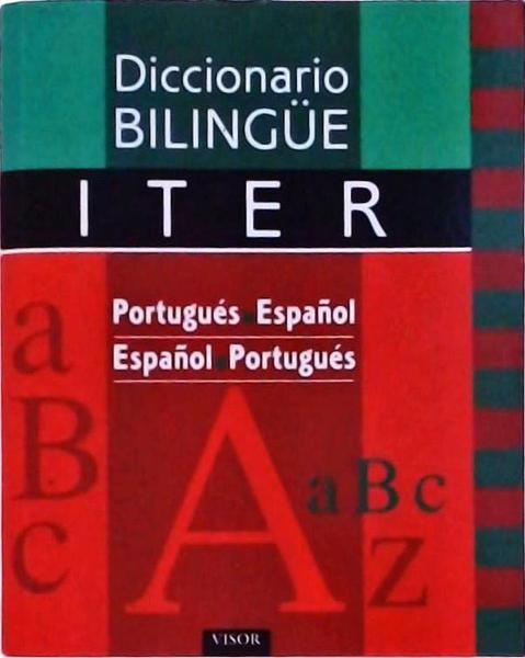 Diccionario Bilingüe Iter: Portugués-Español, Español-Portugués