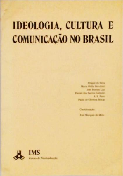 Ideologia, Cultura E Comunicação No Brasil