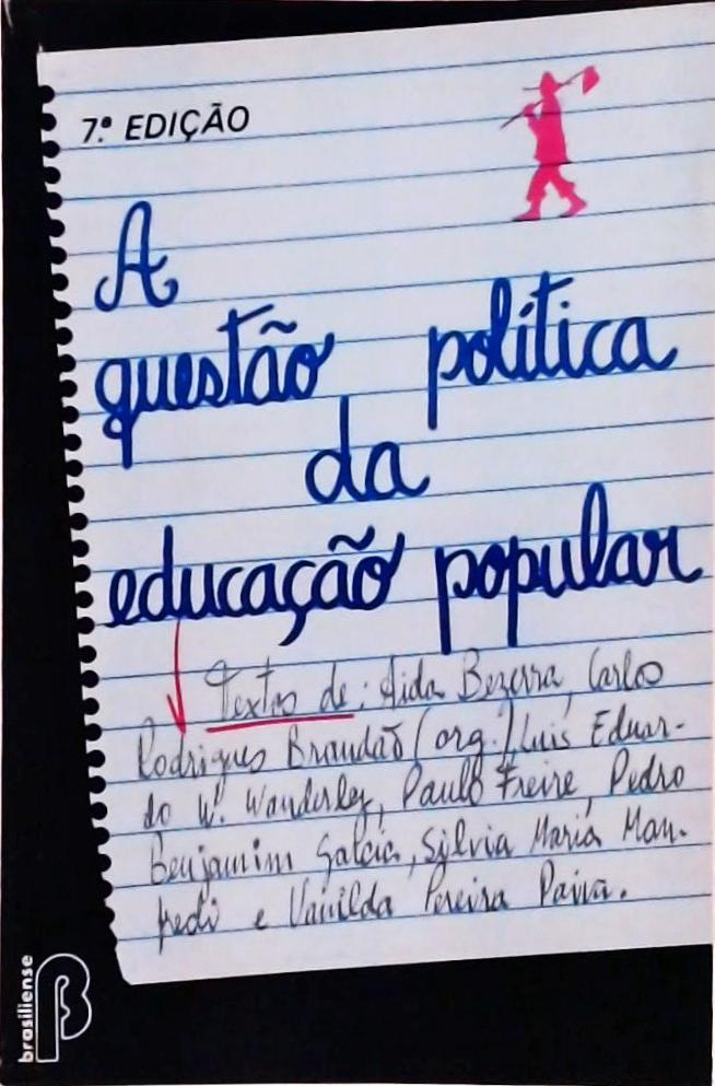 A Questão Política da Educação Popular